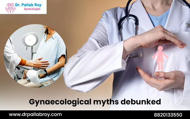 Gynaecological Myths Debunked