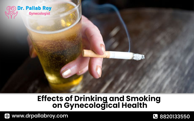 Effects of Drinking and Smoking on Gynecological Health