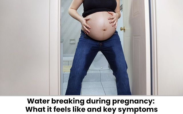 Water breaking during pregnancy